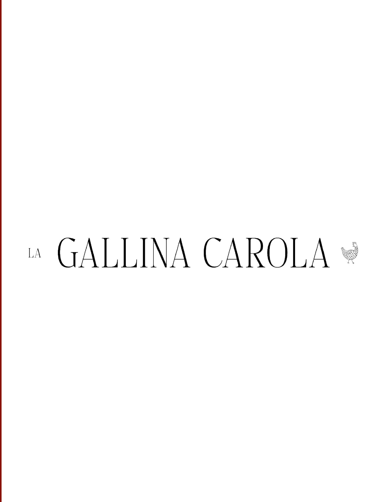 Branding - La Gallina Carola